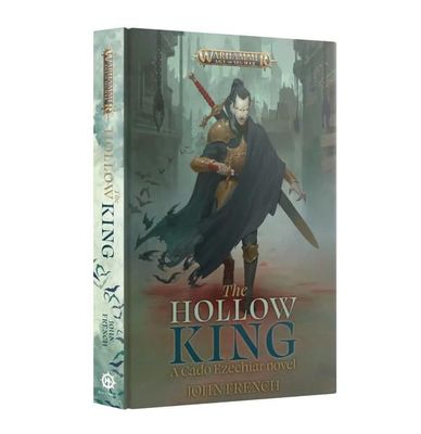 The Hollow King: A Cado Ezechiar Novel (John French)