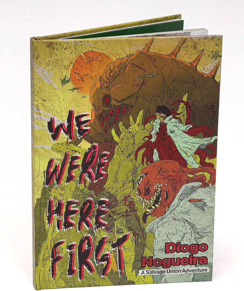 Salvage Union RPG: We Were Here First