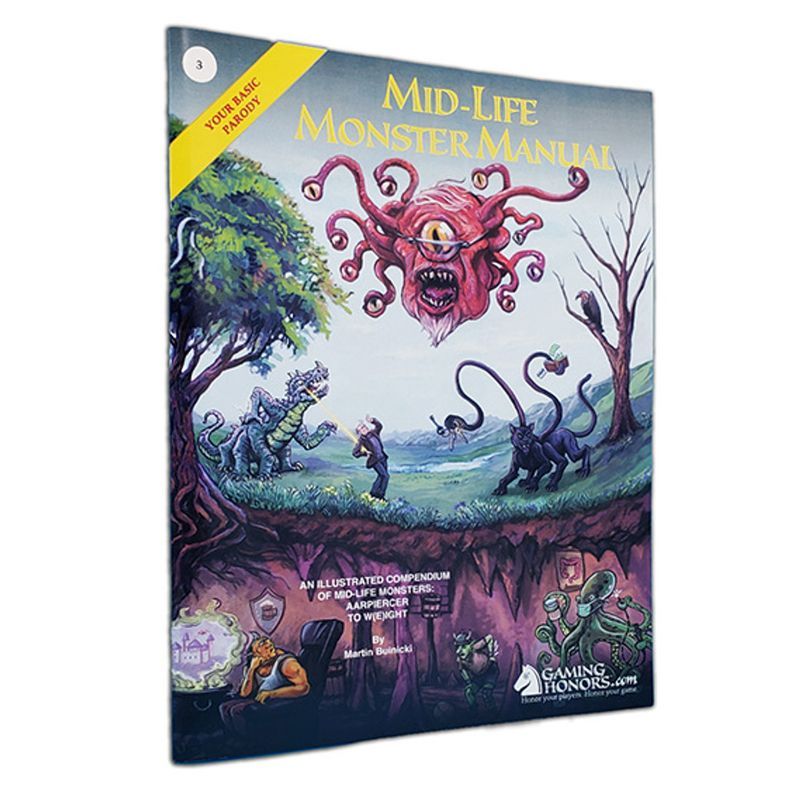 Mid-Life Monster Manual, The: Your Basic Parody