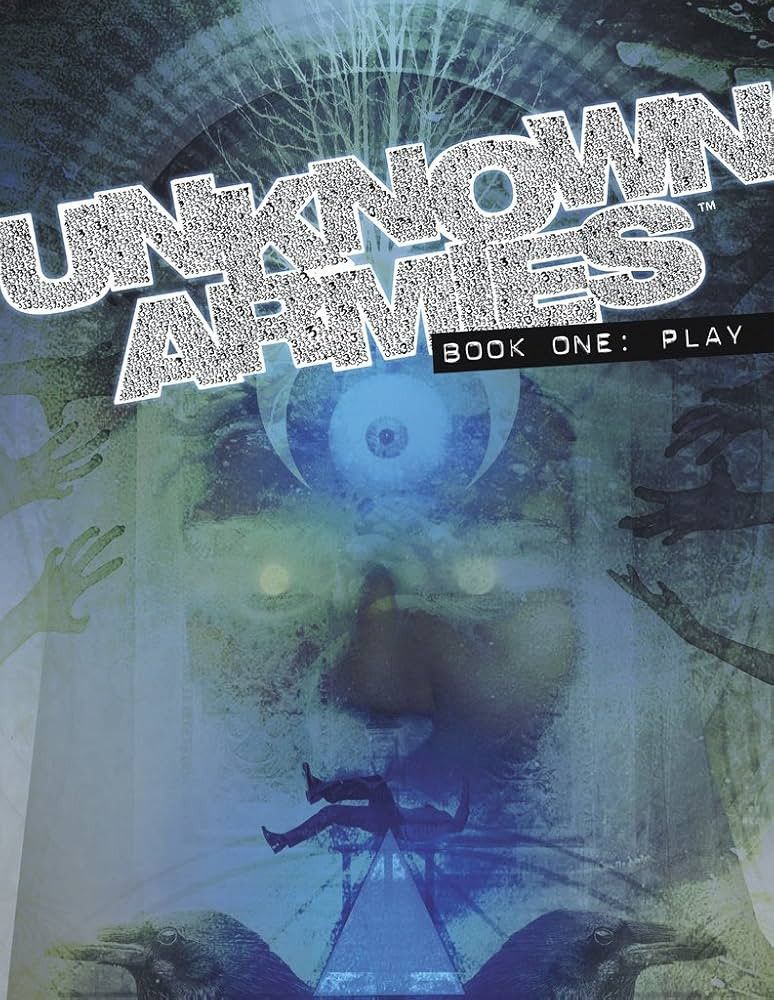 Unknown Armies 3: Book One - Play