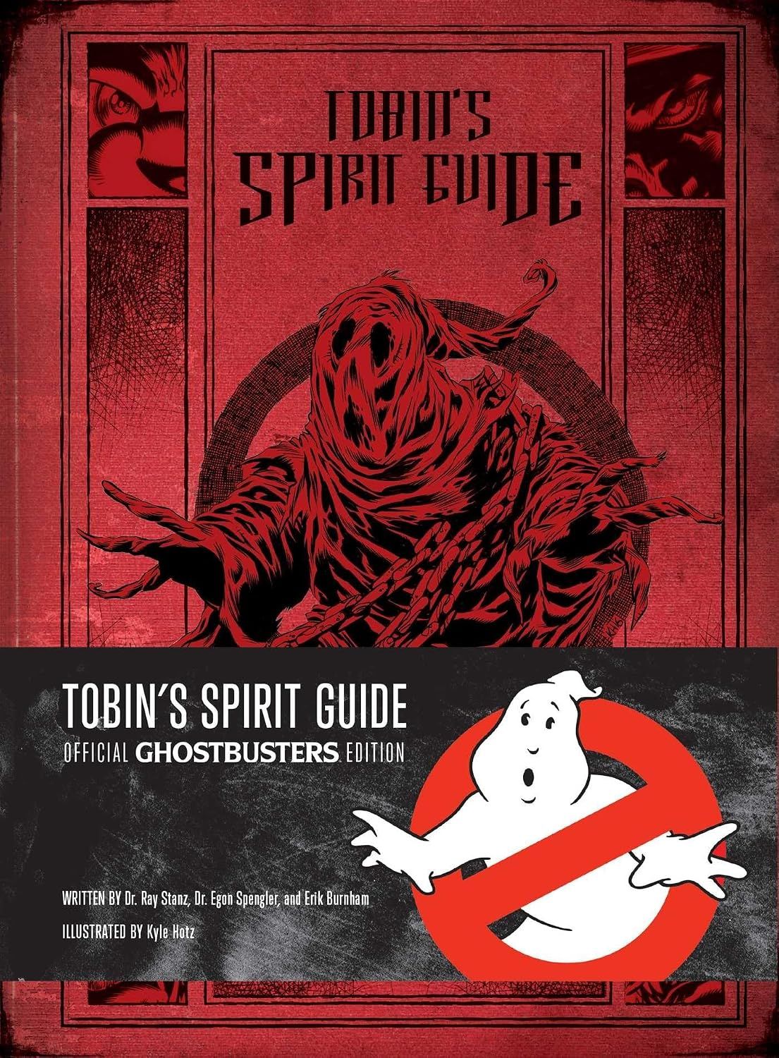 Tobin's Spirit Guide: Ghostbusters Edition