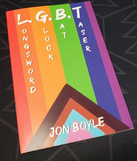 LGBT Longsword Glock Bat Taser (1st ed.)