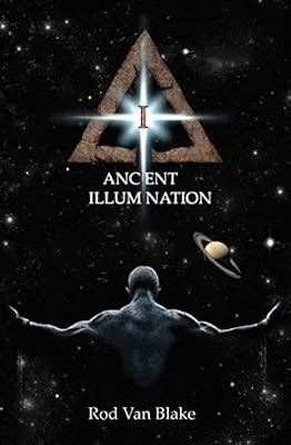 Ancient Illumination - Rod Van Blake