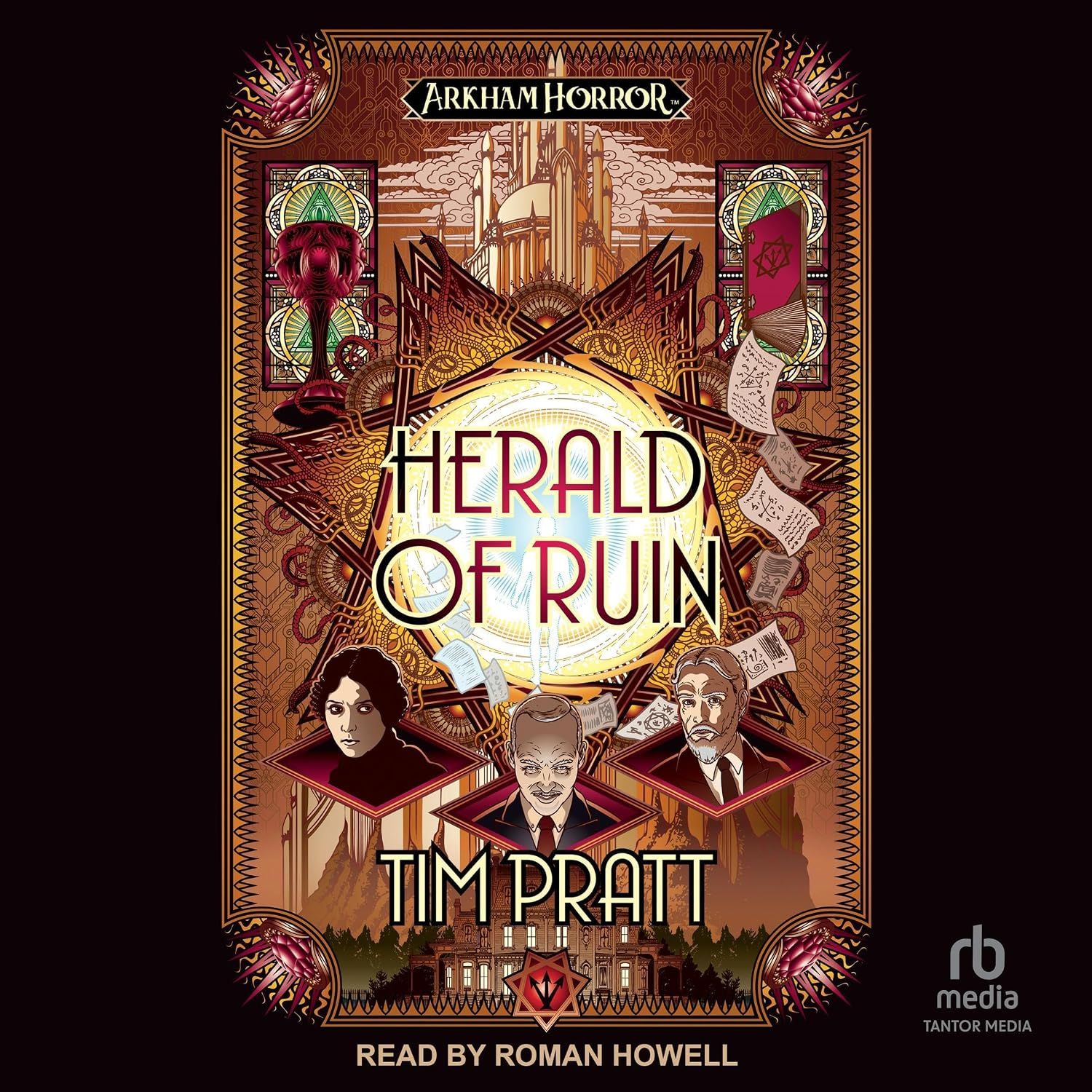 Arkham Horror: Herald of Ruin - Tim Pratt