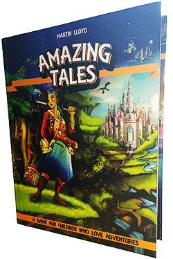 Amazing Tales: A Game for Children Who Love Adventure Revised Edition