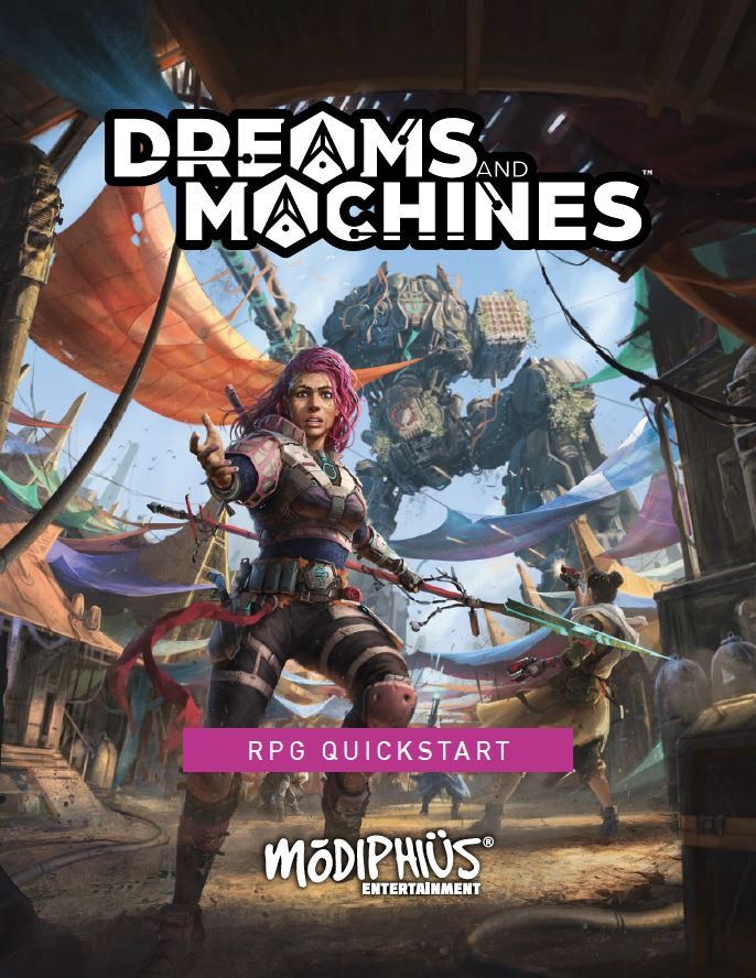 Dreams and Machines RPG: Quickstart Guide