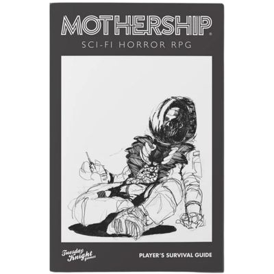 Mothership RPG: Player's Survival Guide