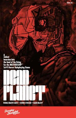 Mothership RPG: Dead Planet