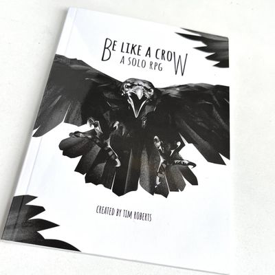 Be Like a Crow