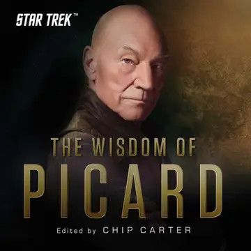 Wisdom of Picard: An Official Star Trek Collection