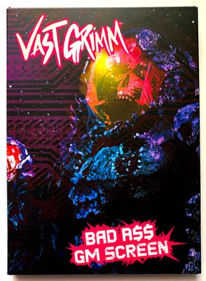 Vast Grimm: Bad A$$ GM Screen