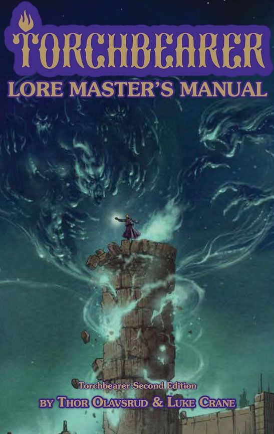 Torchbearer RPG 2E: Lore Master's Manual (Hardcover)
