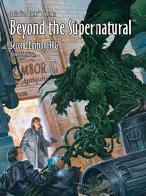 Beyond the Supernatural RPG [2E]: Hardcover