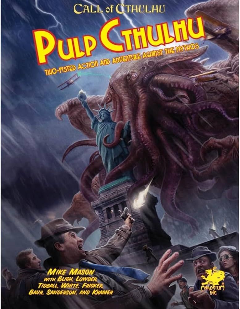 Call of Cthulhu: Pulp Cthulhu