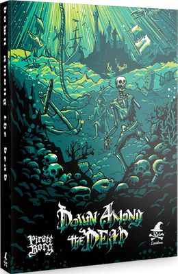 Pirate Borg: Down Among the Dead