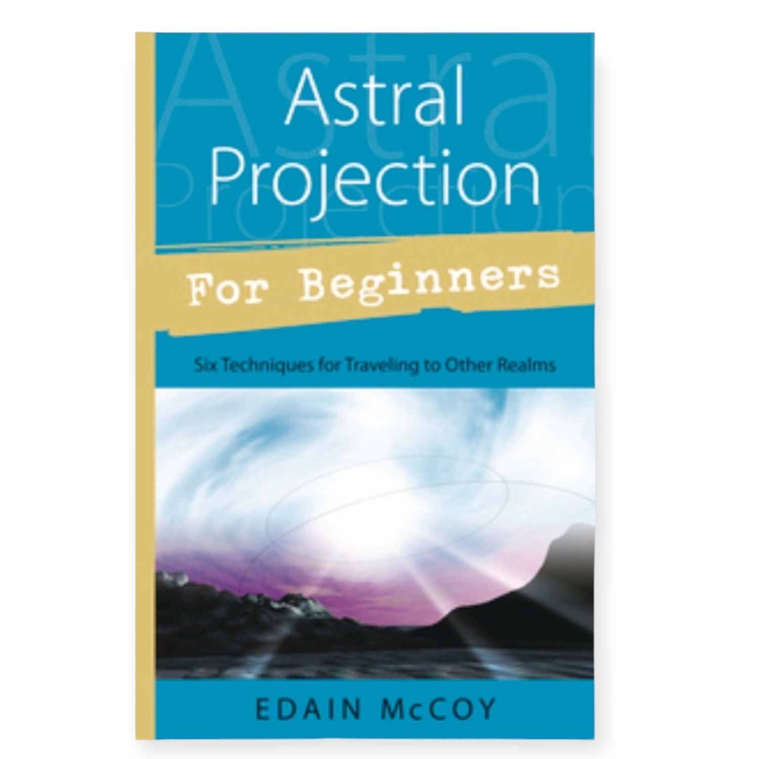 Astral Projection for beginners