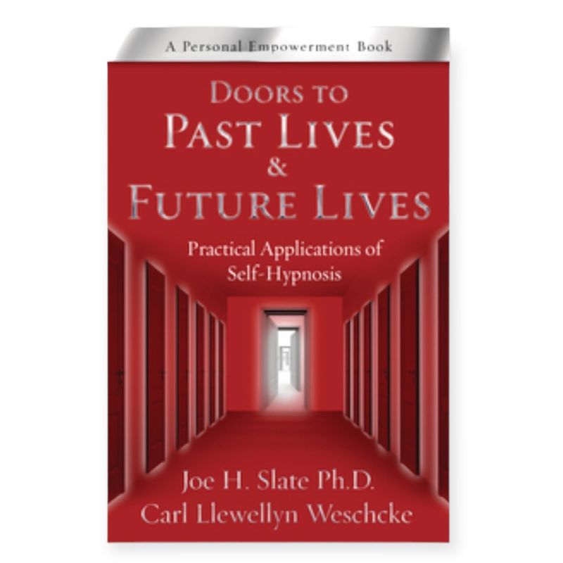 Doors to Past Lives &amp; Future Lives