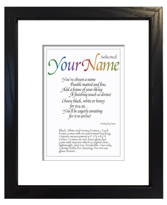Add a black frame to your order for only $24.95