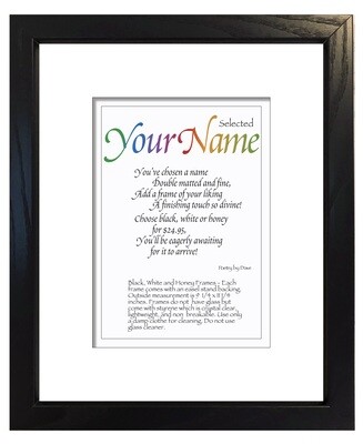 Add a black frame to your order for only $24.95