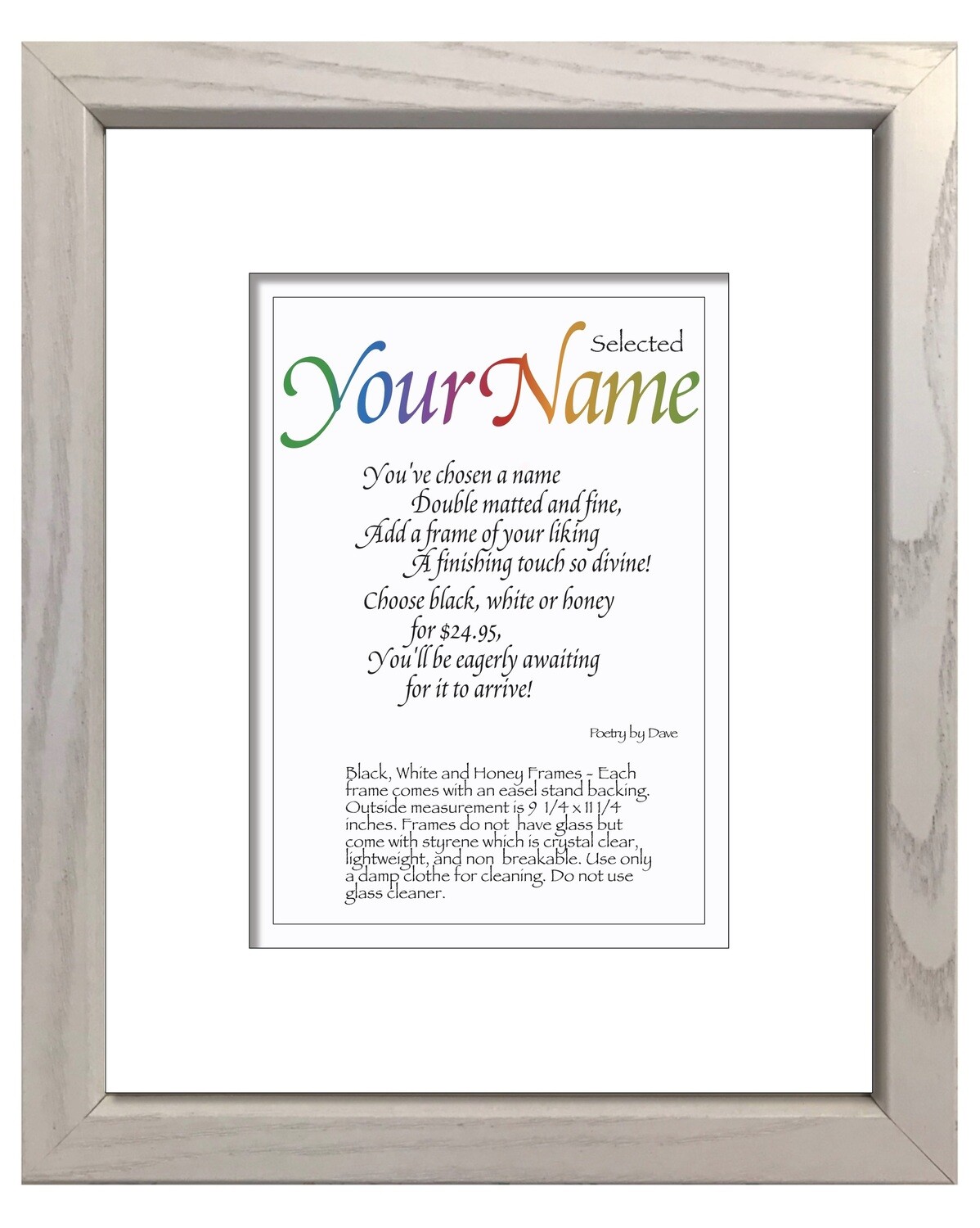 Add a white frame to your order for only $24.95
