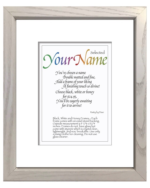 Add a white frame to your order for only $24.95