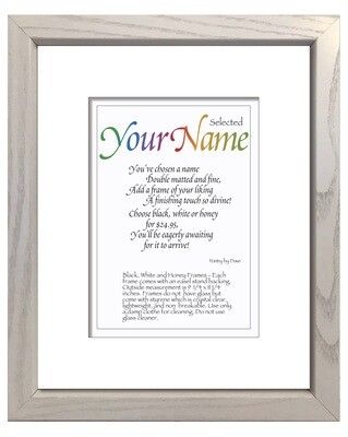 Add a white frame to your order for only $24.95