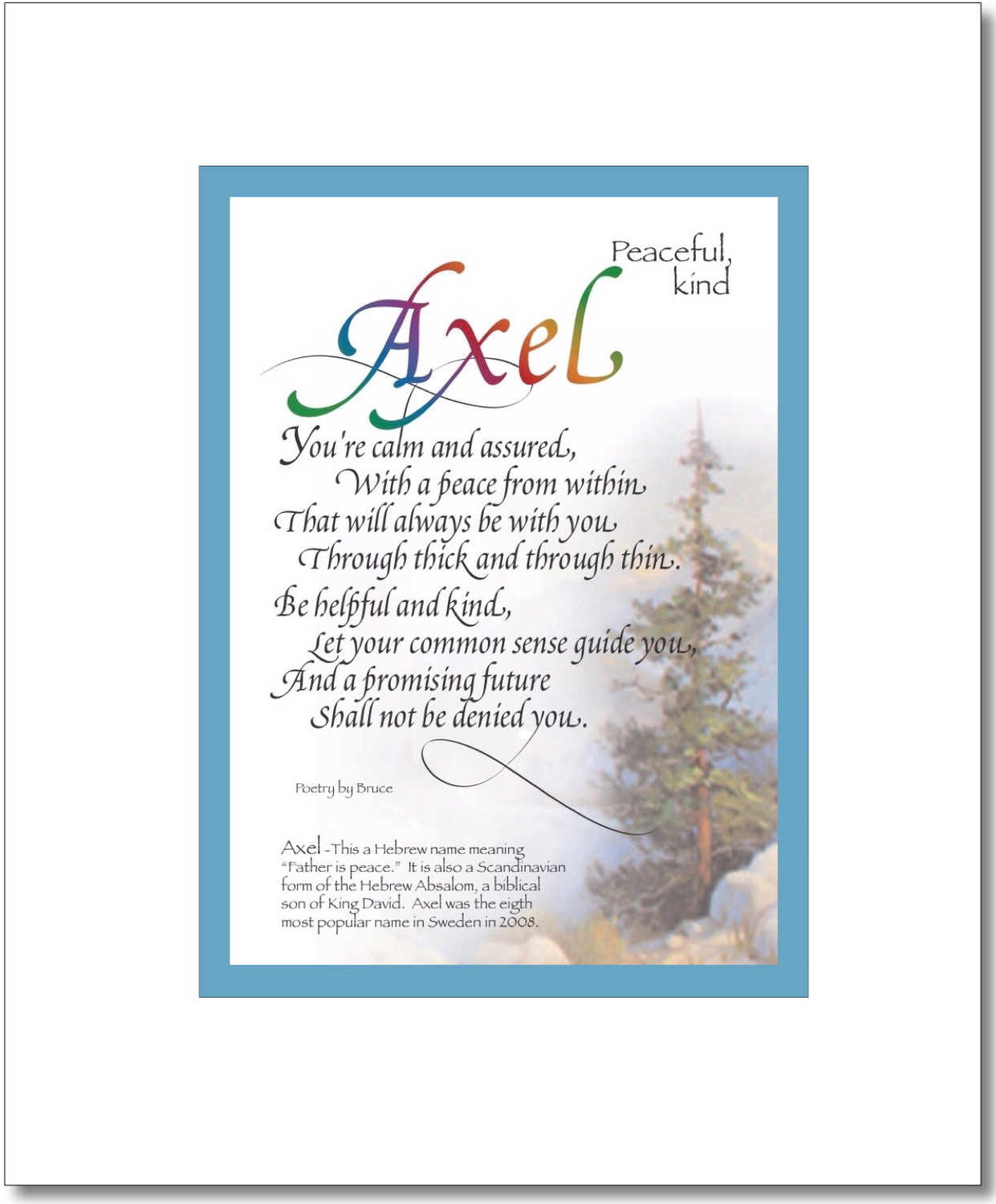 Axel - Axl Choices: Axel, Axl