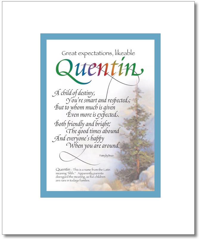 Quentin - Quinton Choices: Quentin, Quinlan, Quinn, Quintin, Quinton