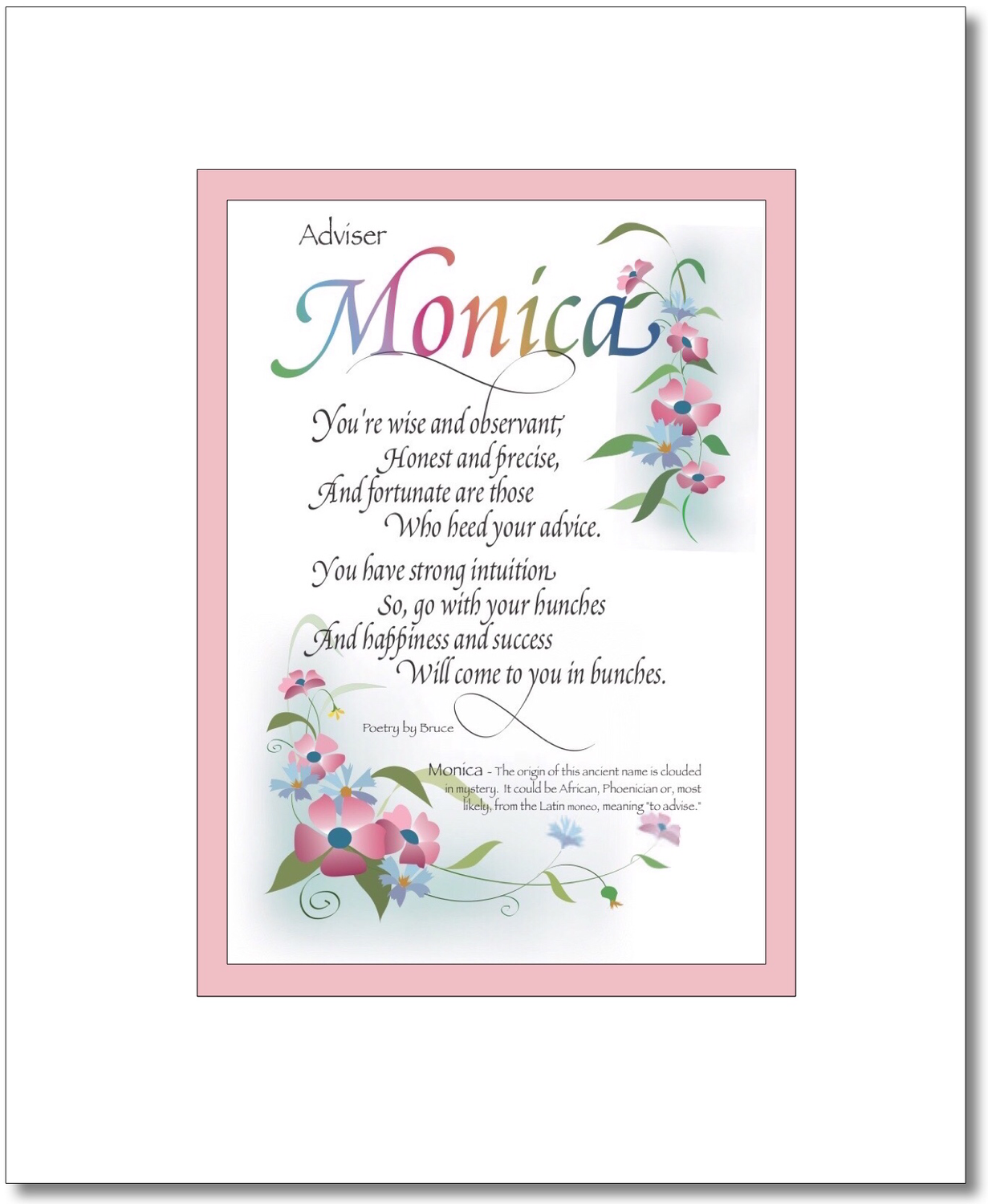 Monica - Monique Choices: Monica, Monika, Monique
