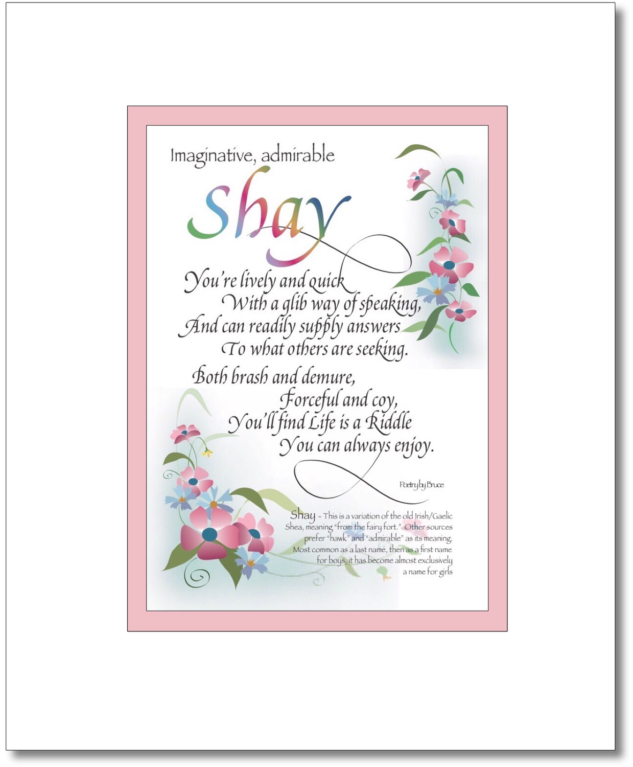 Shay - Shaylyn Choices: Shay, Shayla, Shaylah, Shaylyn