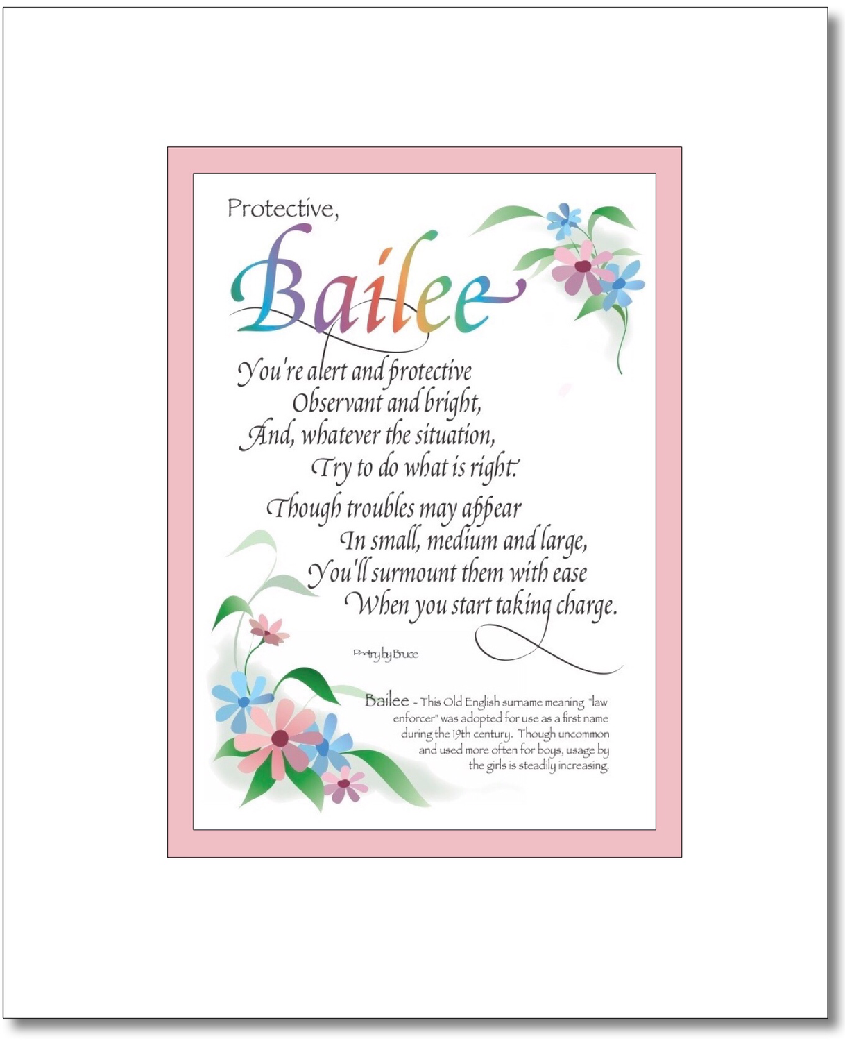 Bailee - Bayley  Choices: Bailee, Bailey (girl), Baily, Baylee, Bayley, Find your Name here: Bailee
