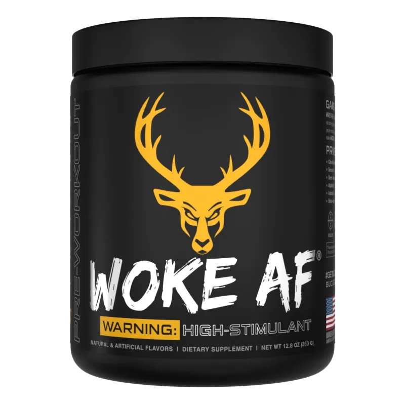 BUCKED UP Woke AF