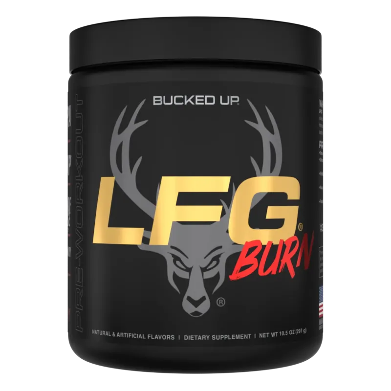 BUCKED UP LFG Burn Pre-Workout