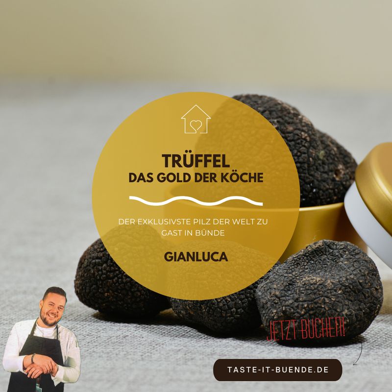 KOCHKURS - Trüffel, Gold der Küche | Freitag, 21.11.2025 KOCHKURS - Trüffel, Gold der Küche | Freitag, 21.11.2025