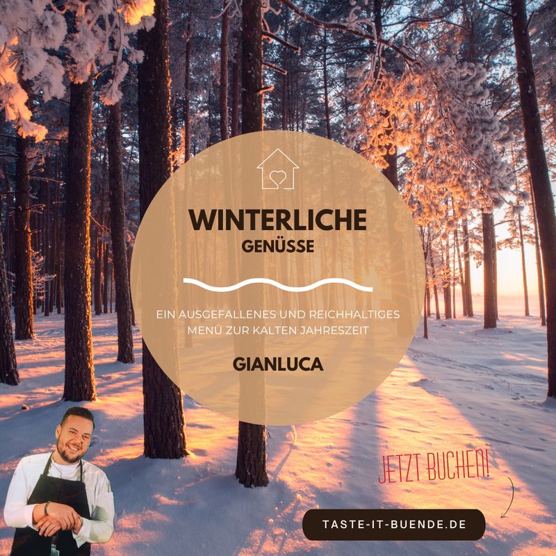 KOCHKURS - Winterliche Genüsse | Samstag , 10.01.2026 KOCHKURS - Winterliche Genüsse | Samstag , 10.01.2026