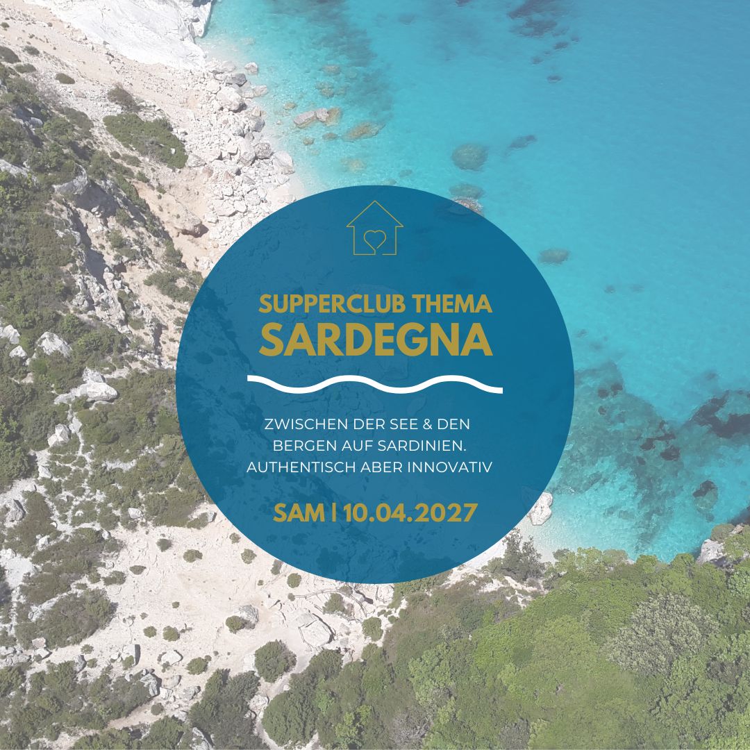 SUPPERCLUB - SUPPERCLUB - "SARDEGNA" serviertes Menü | Samstag, 10.04.2027