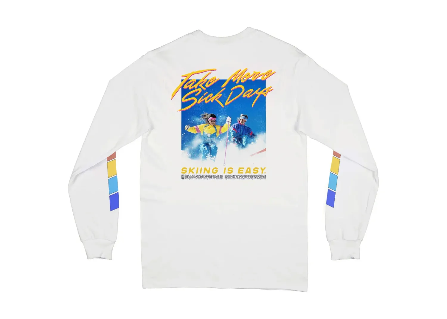 SIE &quot;Take More Sick Days&quot; LS Tee