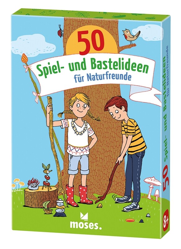 Moses 50 Spiel- und Bastelideen für Naturfreunde