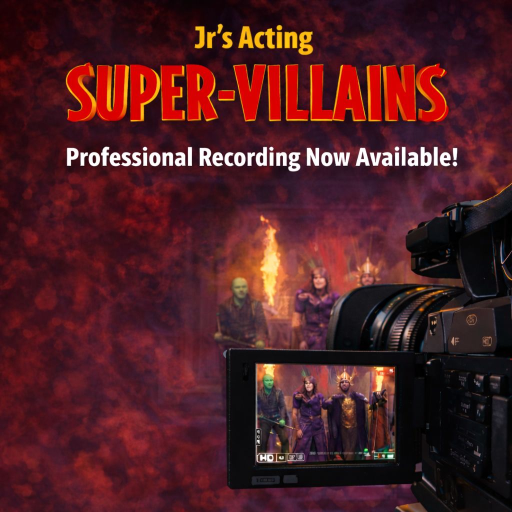 Professional Video Recording - "Jr's Acting Supervillains"