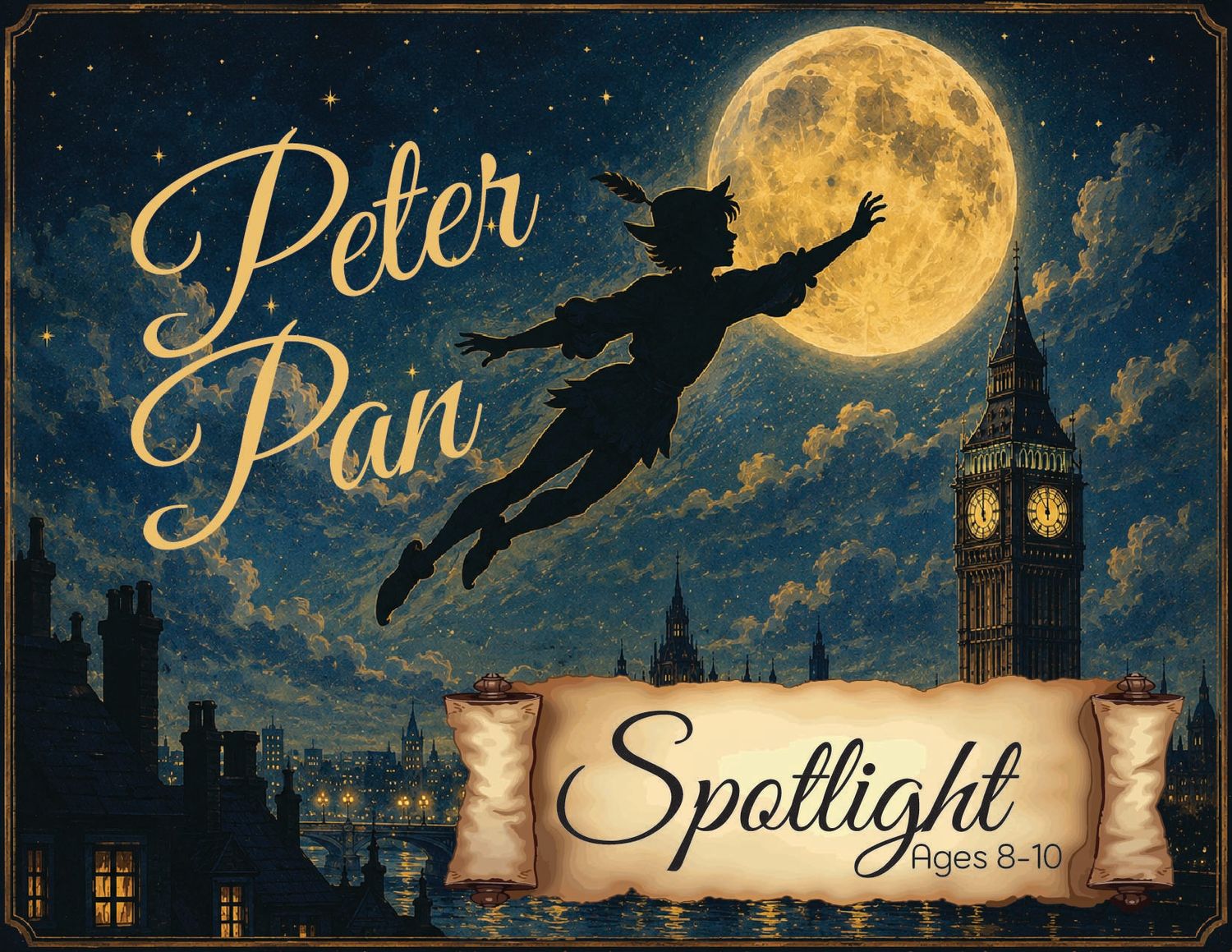 A4) SPOTLIGHT Musical Theatre (Ages 8-10) - Registration/Production Fee "Peter Pan" -- Wednesdays 6:00-8:00pm