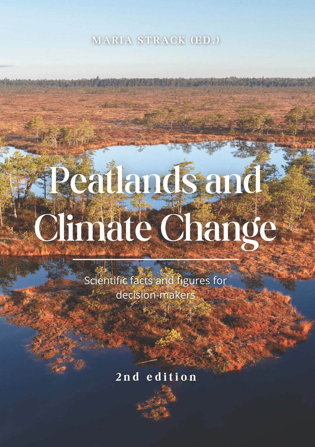 Peatlands and Climate Change 2nd Edition 2023 - print