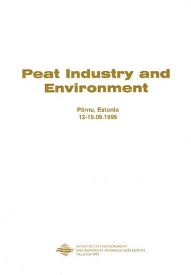 Peat Industry and Environment Pärnu 1995