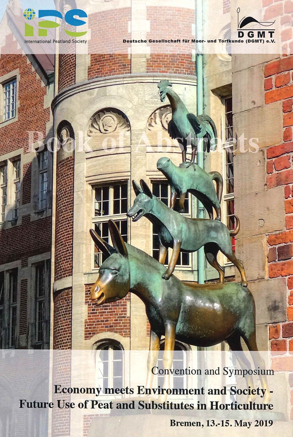 Future Use of Peat and Substitutes in Horticulture Bremen 2019