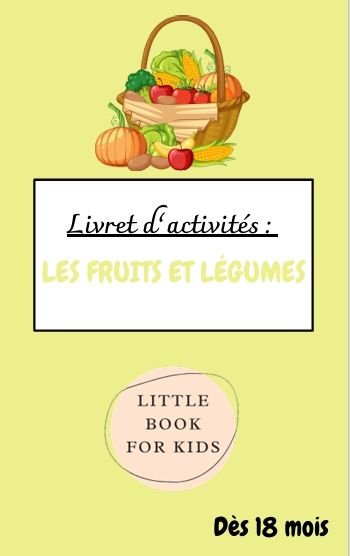 Livret d&#39;activité &quot;fruits et légumes&quot;