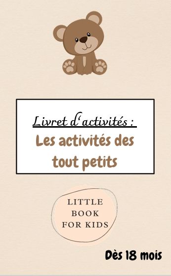 Livret d&#39;activité &quot;les activités des tout petits&quot; PDF