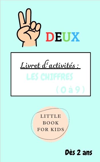 Livret d&#39;activité &quot;Les chiffres (0 à 9)&quot;