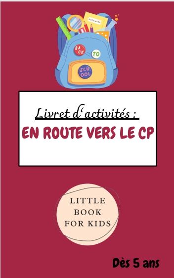 Livret d’activité « en route vers le CP»