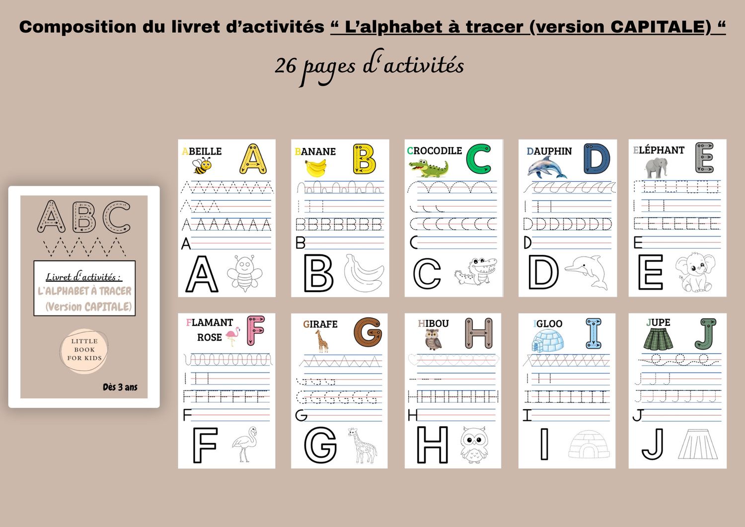 Livret d’activités &quot; L’alphabet à tracer (version CAPITALE) &quot;