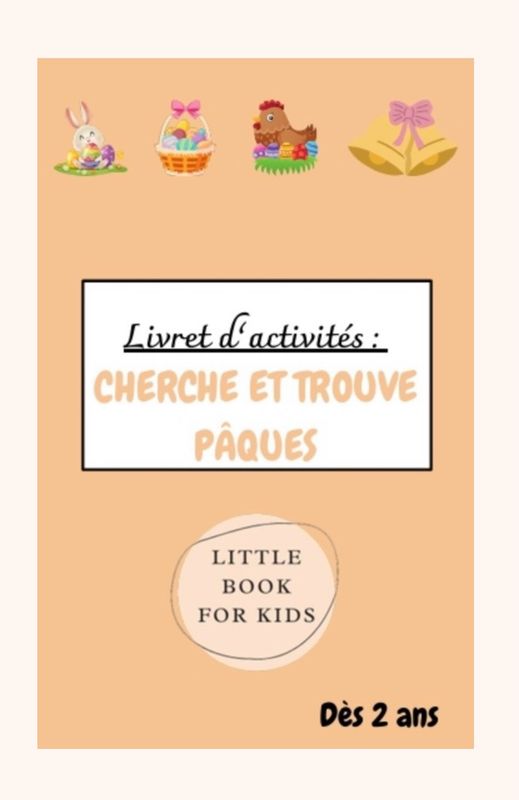 Livret d’activité &quot;cherche et trouve Pâques &quot;