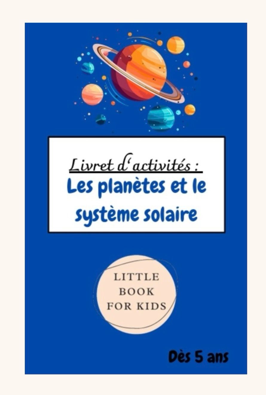 Livret d’activités « les planètes et le système solaire »